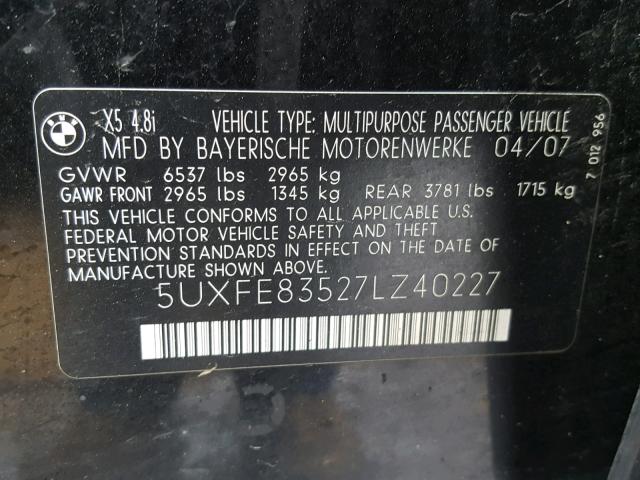 5UXFE83527LZ40227 - 2007 BMW X5 4.8I BLACK photo 10