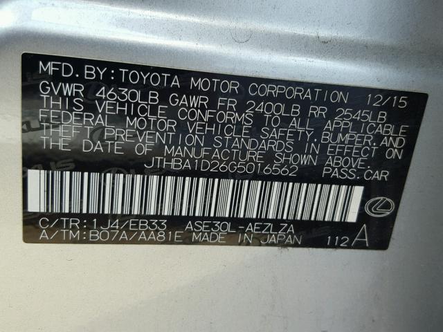 JTHBA1D26G5016562 - 2016 LEXUS IS 200T SILVER photo 10