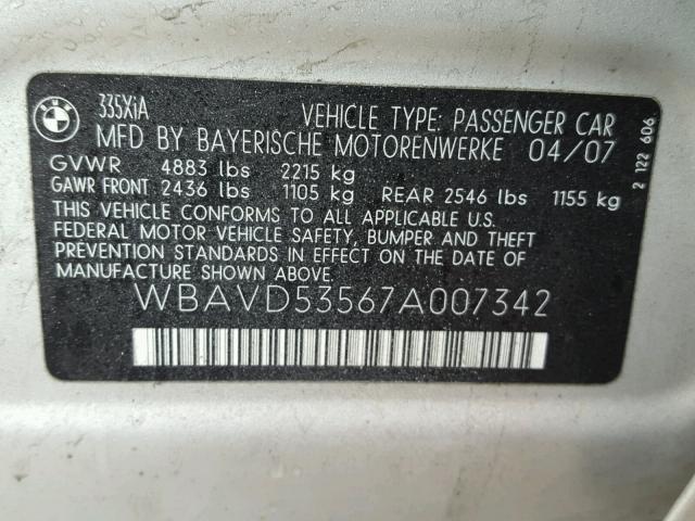 WBAVD53567A007342 - 2007 BMW 335 XI GRAY photo 10