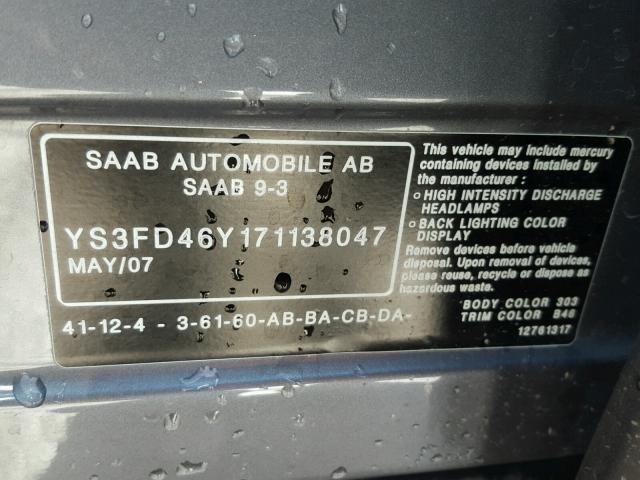 YS3FD46Y171138047 - 2007 SAAB 9-3 2.0T GRAY photo 10