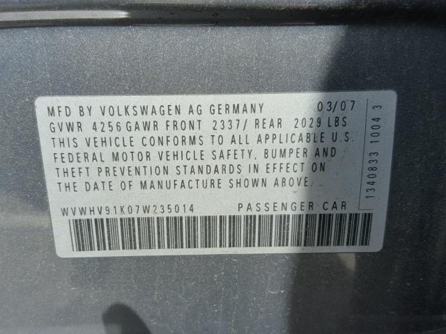 WVWHV91K07W235014 - 2007 VOLKSWAGEN NEW GTI CHARCOAL photo 10