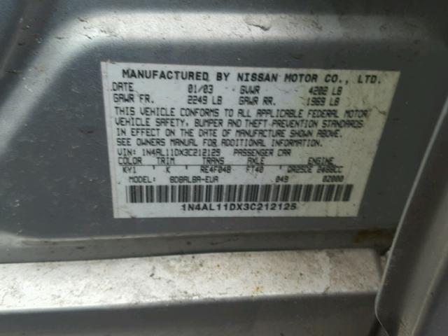 1N4AL11DX3C212125 - 2003 NISSAN ALTIMA BAS GRAY photo 10