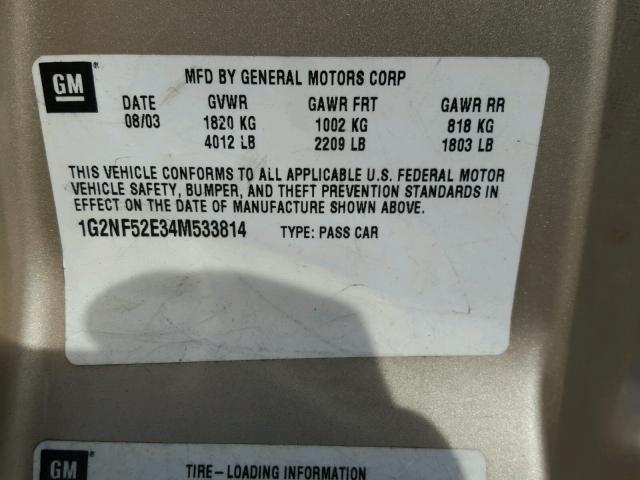 1G2NF52E34M533814 - 2004 PONTIAC GRAND AM S Ոսկեգույն լուսանկար 10