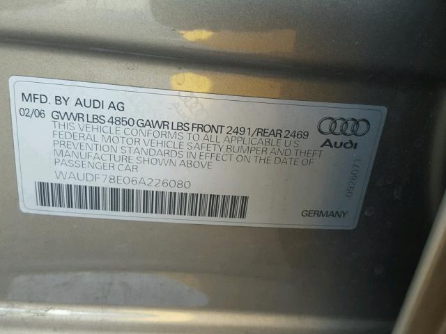 WAUDF78E06A226080 - 2006 AUDI A4 2.0T QU BEIGE photo 10