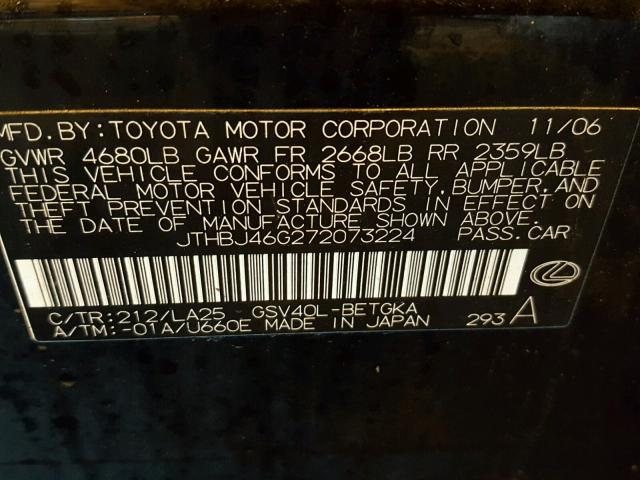 JTHBJ46G272073224 - 2007 LEXUS ES 350 BLACK photo 10