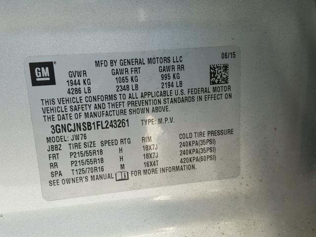 3GNCJNSB1FL243261 - 2015 CHEVROLET TRAX LTZ SILVER photo 10