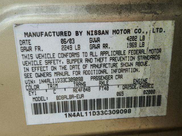 1N4AL11D33C309098 - 2003 NISSAN ALTIMA BAS GOLD photo 10