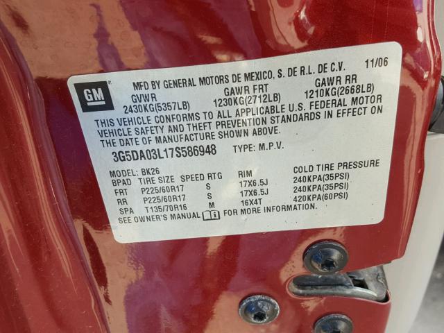 3G5DA03L17S586948 - 2007 BUICK RENDEZVOUS RED photo 10