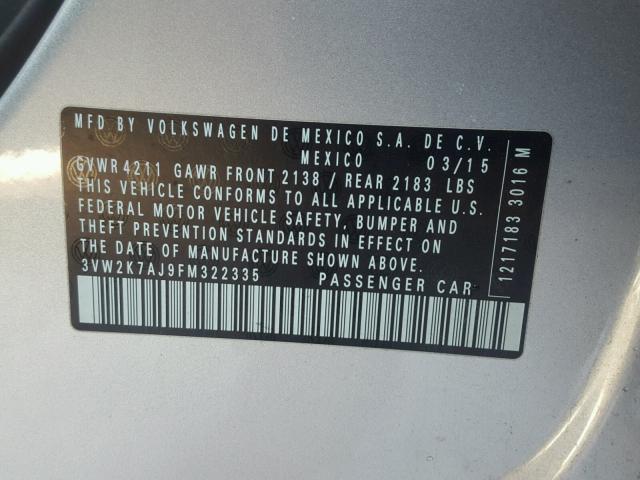 3VW2K7AJ9FM322335 - 2015 VOLKSWAGEN JETTA BASE 银色 照片 10