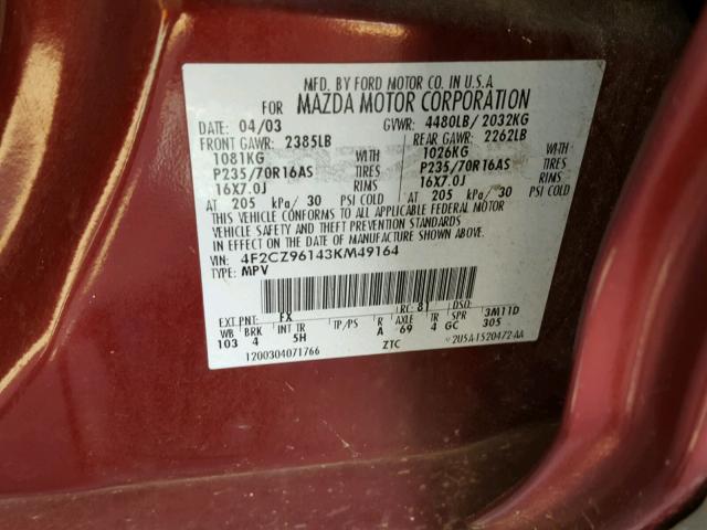 4F2CZ96143KM49164 - 2003 MAZDA TRIBUTE ES MAROON photo 10