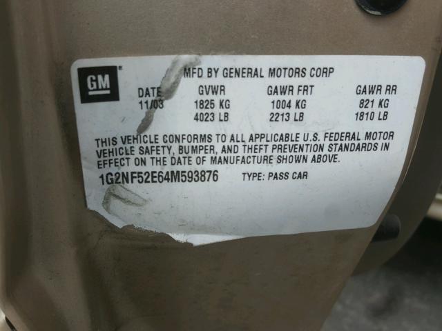 1G2NF52E64M593876 - 2004 PONTIAC GRAND AM S GOLD photo 10