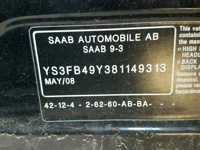 YS3FB49Y381149313 - 2008 SAAB 9-3 2.0T BLACK photo 10