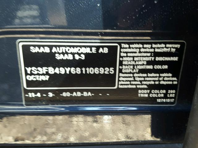 YS3FB49Y681106925 - 2008 SAAB 9-3 2.0T BLUE photo 10