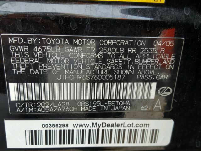 JTHCH96S760005187 - 2006 LEXUS GS GENERAT BLACK photo 10