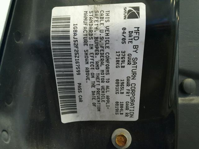 1G8AJ52F25Z167599 - 2005 SATURN ION LEVEL SILVER photo 10