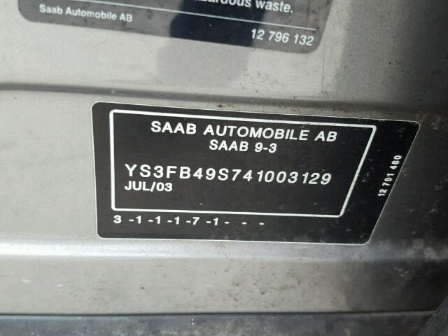 YS3FB49S741003129 - 2004 SAAB 9-3 LINEAR GRAY photo 10