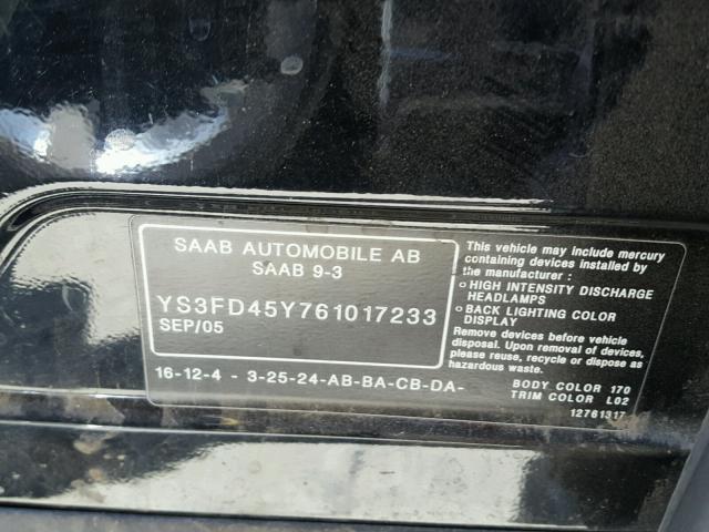 YS3FD45Y761017233 - 2006 SAAB 9-3 BASE BLACK photo 10