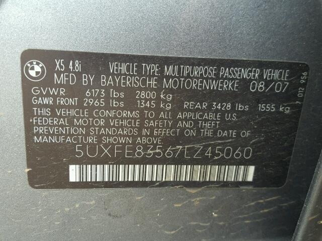 5UXFE83567LZ45060 - 2007 BMW X5 4.8I GRAY photo 10