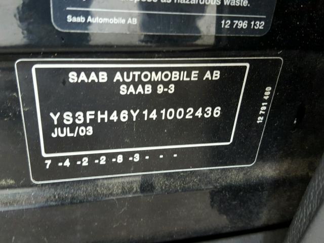 YS3FH46Y141002436 - 2004 SAAB 9-3 AERO BLACK photo 10