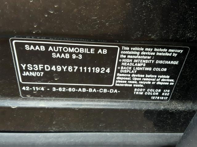 YS3FD49Y671111924 - 2007 SAAB 9-3 2.0T BLACK photo 10