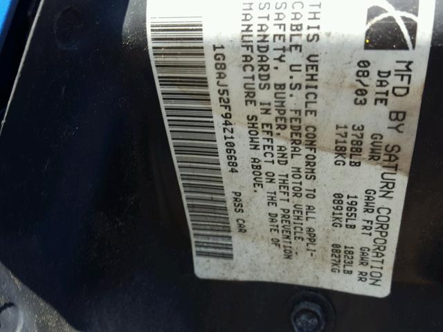 1G8AJ52F94Z106684 - 2004 SATURN ION LEVEL ლურჯი ფოტო 10