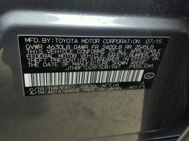 JTHBF1D2XF5081947 - 2015 LEXUS IS 250 GRAY photo 10