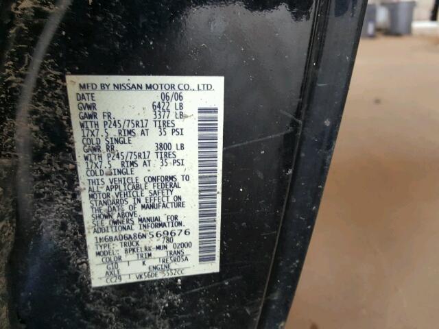 1N6BA06A86N569676 - 2006 NISSAN TITAN XE BLACK photo 10