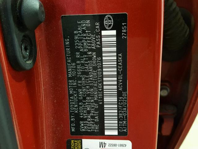 4T1BE46K17U091076 - 2007 TOYOTA CAMRY NEW RED photo 10