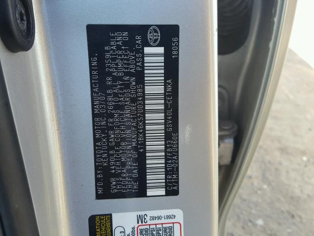 4T1BK46K57U034985 - 2007 TOYOTA CAMRY NEW SILVER photo 10