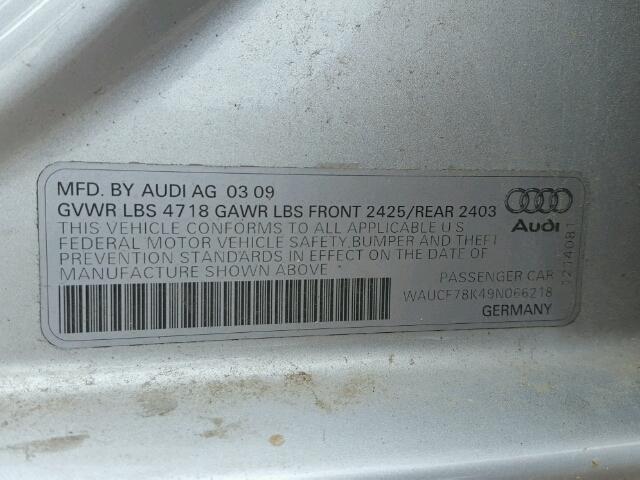 WAUCF78K49N066218 - 2009 AUDI A4 PREMIUM SILVER photo 10