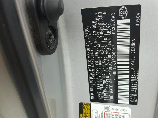 4T4BE46K17R001429 - 2007 TOYOTA CAMRY NEW SILVER photo 10