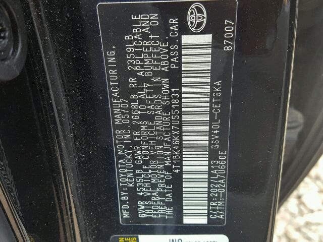 4T1BK46KX7U551831 - 2007 TOYOTA CAMRY NEW BLACK photo 10