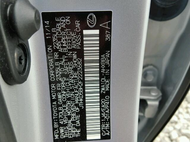 JTHKD5BH2F2223682 - 2015 LEXUS CT 200 SILVER photo 10