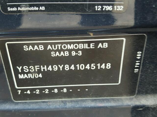 YS3FH49Y841045148 - 2004 SAAB 9-3 AERO BLUE photo 10