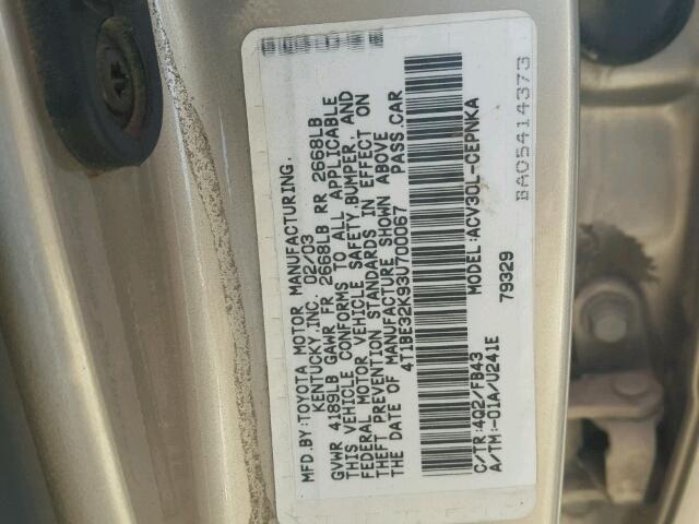 4T1BE32K93U700067 - 2003 TOYOTA CAMRY LE TAN photo 10