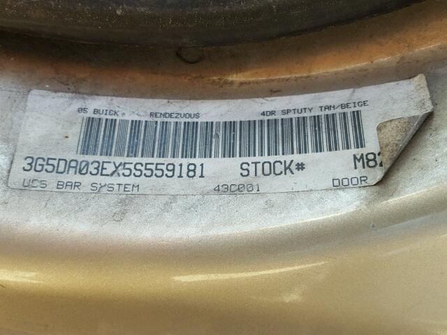 3G5DA03EX5S559181 - 2005 BUICK RENDEZVOUS GOLD photo 10