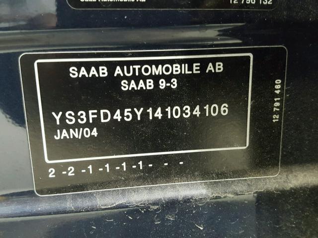 YS3FD45Y141034106 - 2004 SAAB 9-3 ARC BLUE photo 10