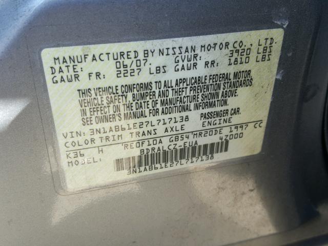 3N1AB61E27L717138 - 2007 NISSAN SENTRA 2.0 GRAY photo 10