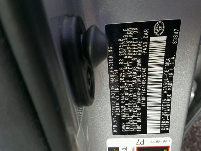 4T1BF1FK1FU875946 - 2015 TOYOTA CAMRY LE ვერცხლისფერი ფოტო 10