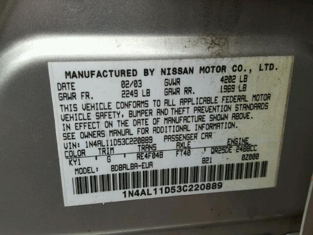 1N4AL11D53C220889 - 2003 NISSAN ALTIMA BAS SILVER photo 10