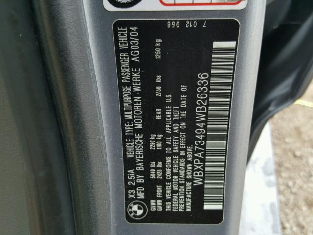 WBXPA73494WB26336 - 2004 BMW X3 2.5I SILVER photo 10