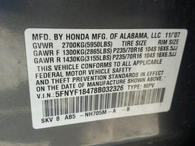 5FNYF18478B032326 - 2008 HONDA PILOT GRAY photo 10