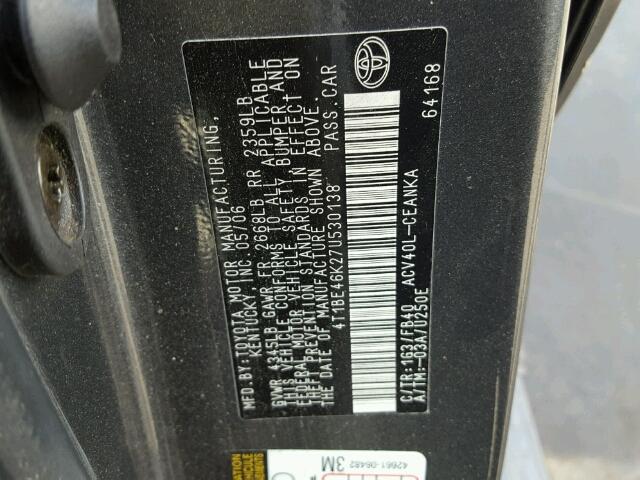 4T1BE46K27U530138 - 2007 TOYOTA CAMRY CHARCOAL photo 10