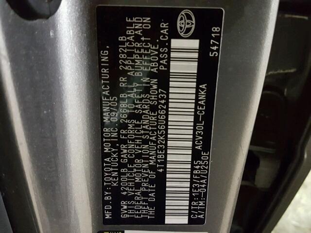 4T1BE32K56U662437 - 2006 TOYOTA CAMRY LE ნაცრისფერი ფოტო 10