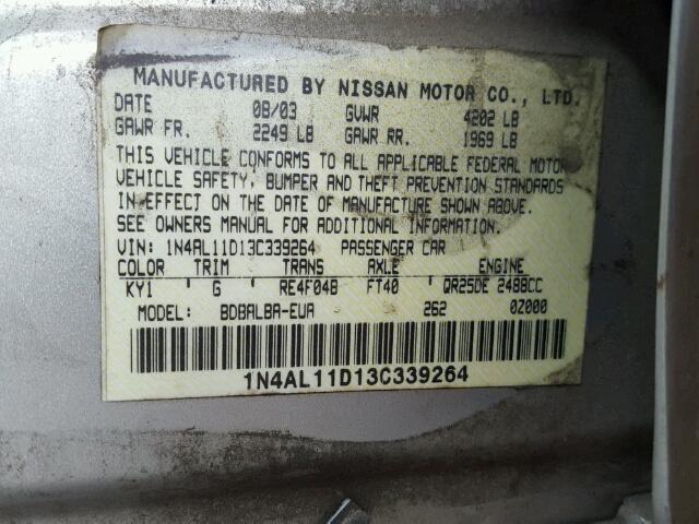 1N4AL11D13C339264 - 2003 NISSAN ALTIMA BAS SILVER photo 10