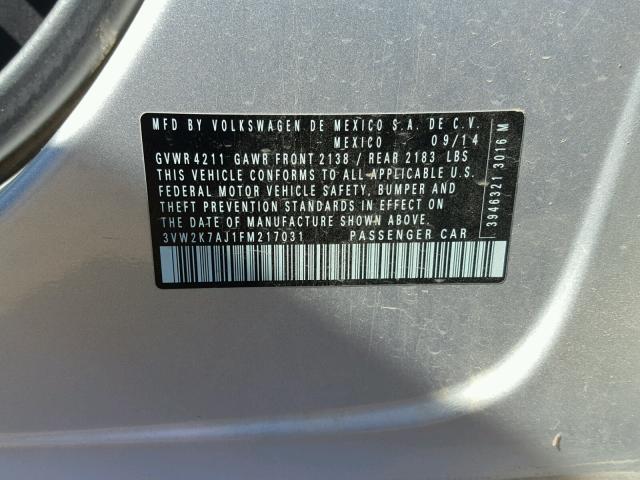 3VW2K7AJ1FM217031 - 2015 VOLKSWAGEN JETTA BASE 银色 照片 10