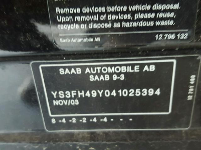 YS3FH49Y041025394 - 2004 SAAB 9-3 AERO BLACK photo 10