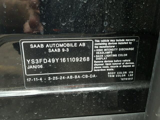 YS3FD49Y161109268 - 2006 SAAB 9-3 BASE BLACK photo 10