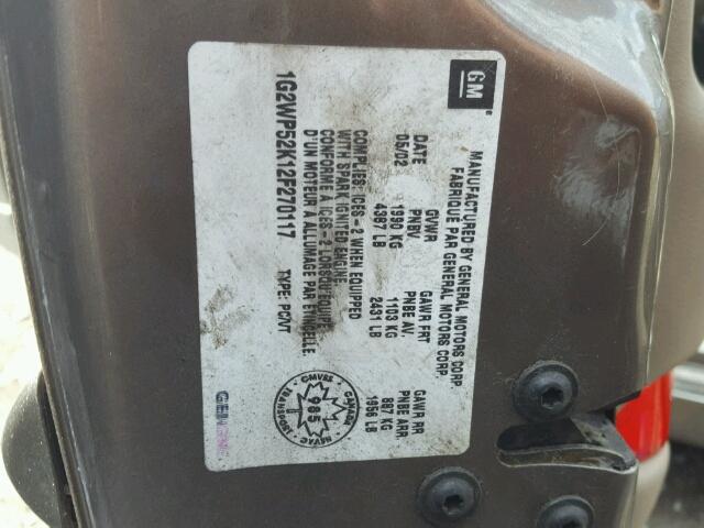 1G2WP52K12F270117 - 2002 PONTIAC GRAND PRIX BROWN photo 10