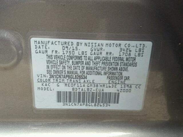 3N1CN7AP8GL826534 - 2016 NISSAN VERSA S GRAY photo 10